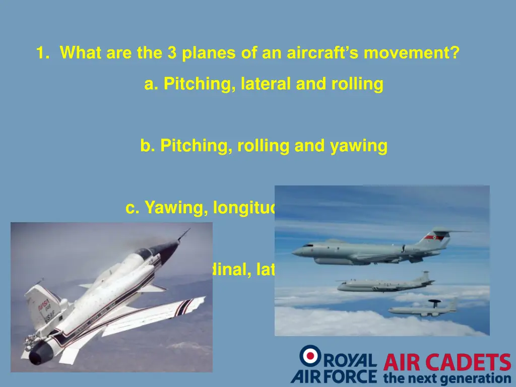 1 what are the 3 planes of an aircraft s movement