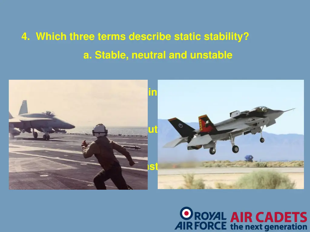 4 which three terms describe static stability