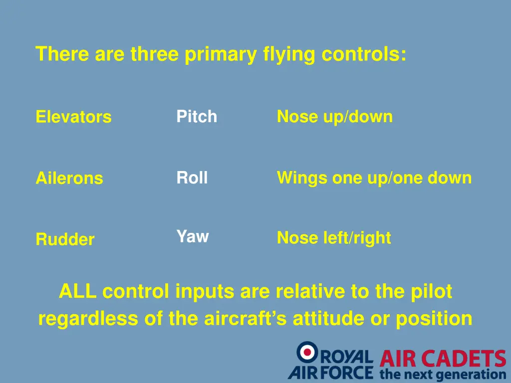 there are three primary flying controls