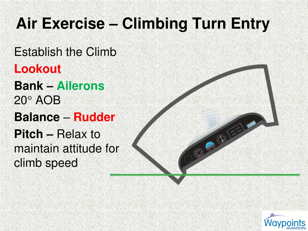 air exercise climbing turn entry