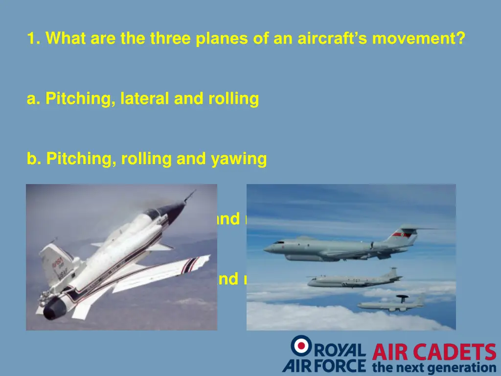 1 what are the three planes of an aircraft