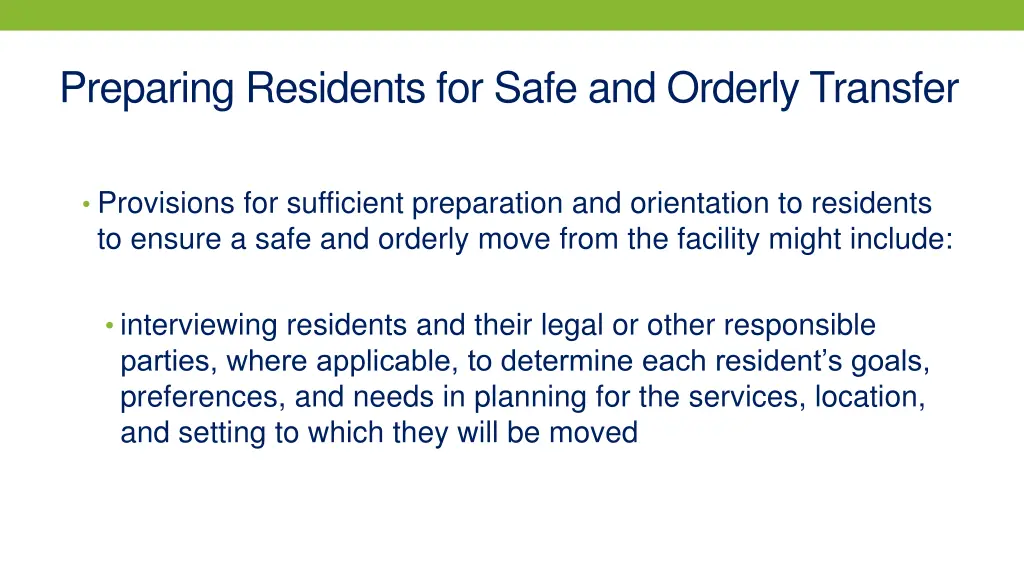 preparing residents for safe and orderly transfer