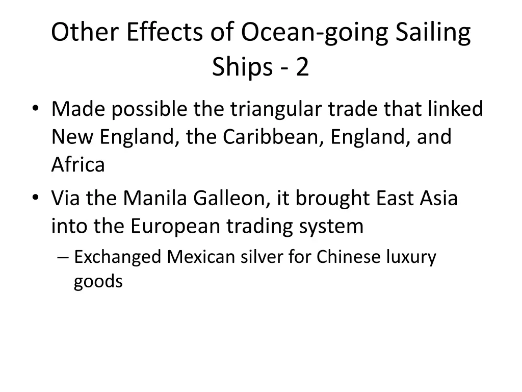 other effects of ocean going sailing ships 2