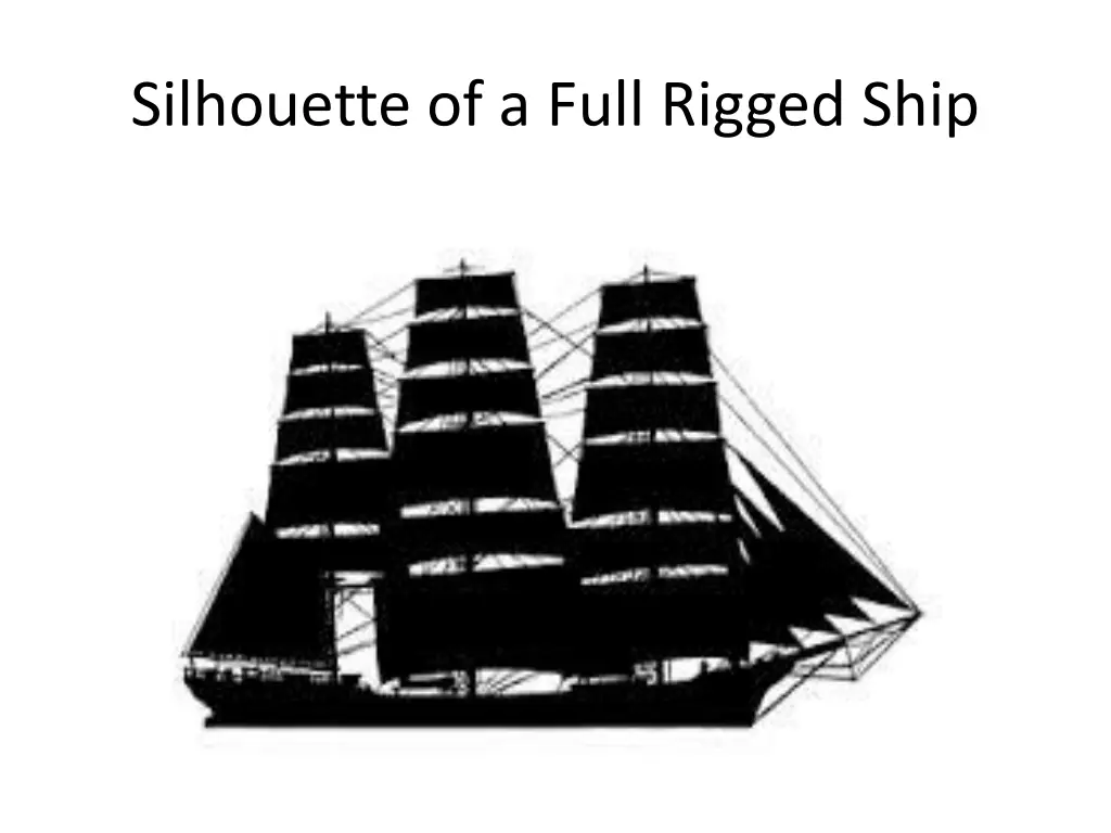 silhouette of a full rigged ship