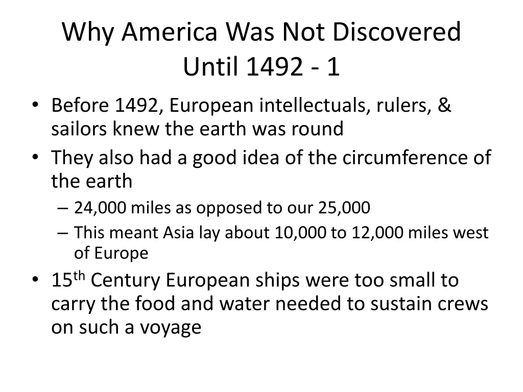 why america was not discovered until 1492