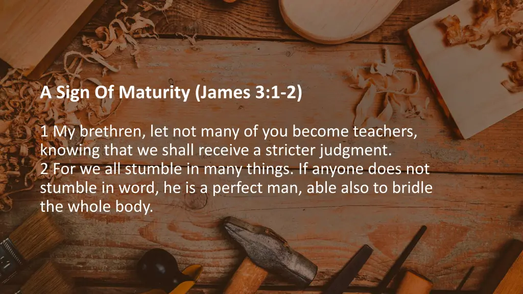 a sign of maturity james 3 1 2