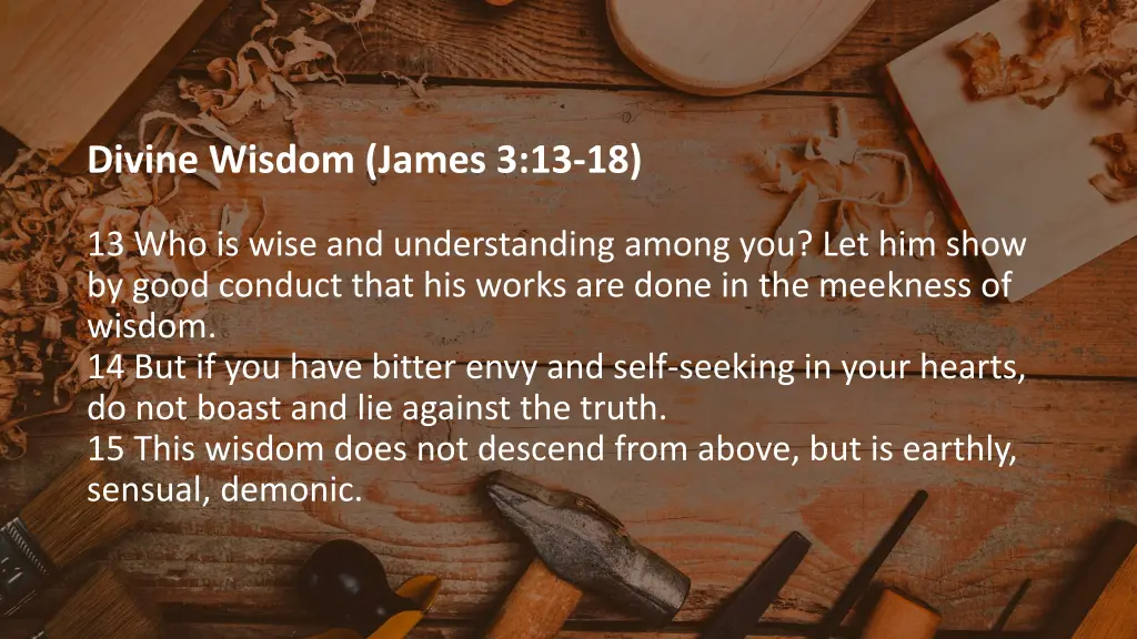 divine wisdom james 3 13 18