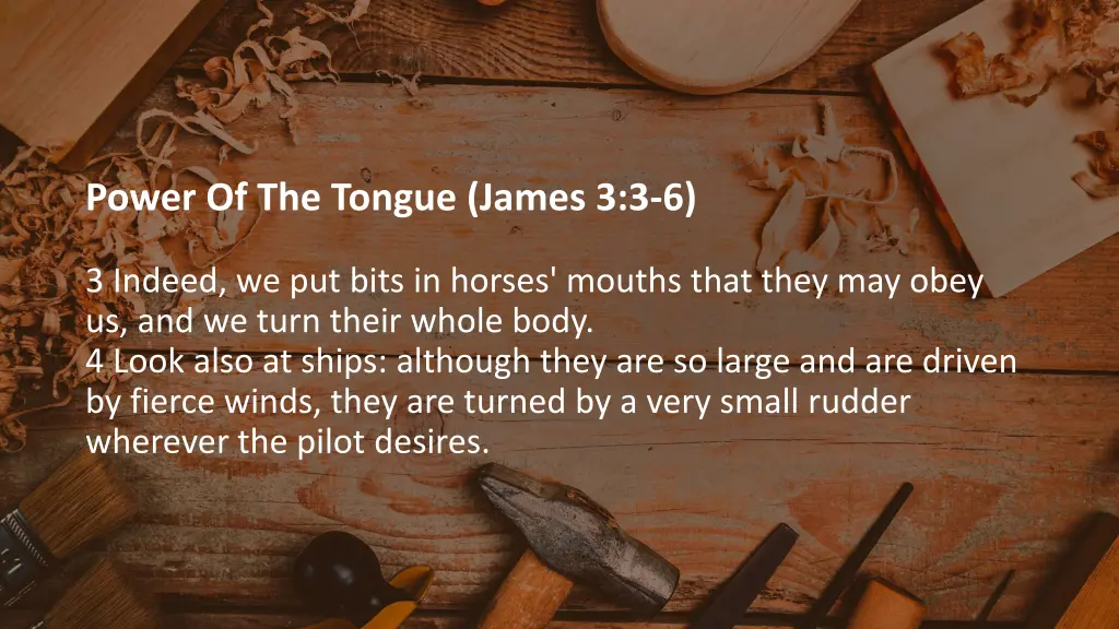 power of the tongue james 3 3 6