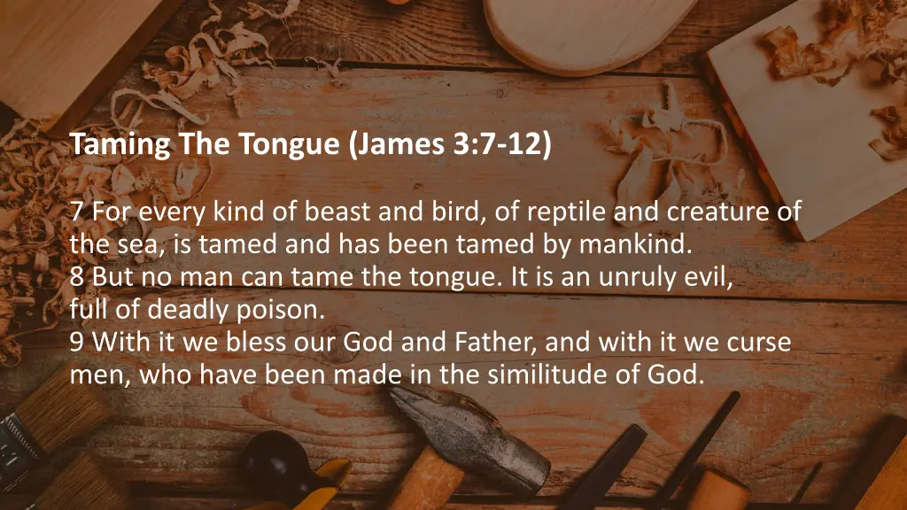 taming the tongue james 3 7 12