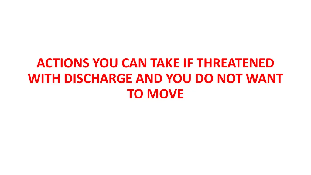 actions you can take if threatened with discharge