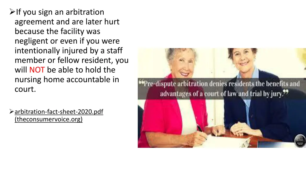 if you sign an arbitration agreement