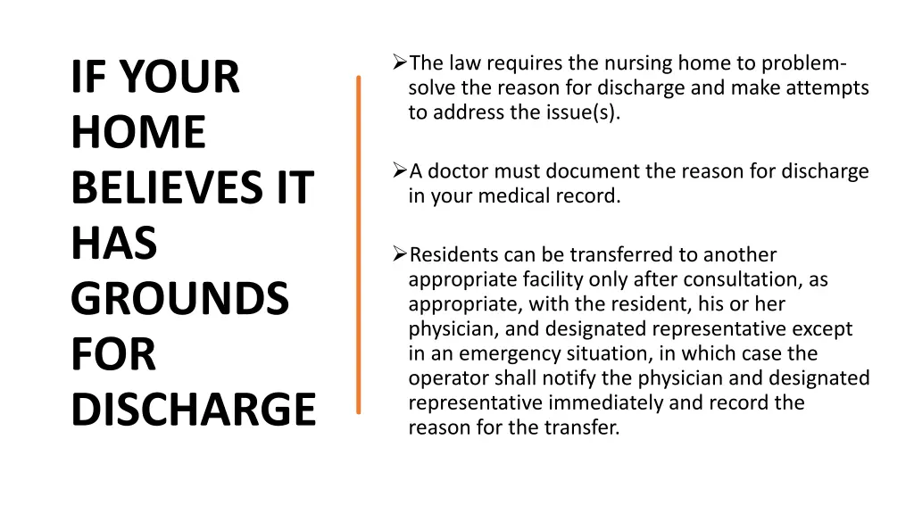 the law requires the nursing home to problem