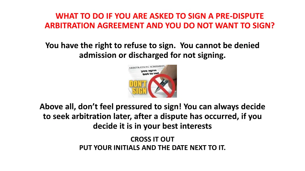 what to do if you are asked to sign a pre dispute