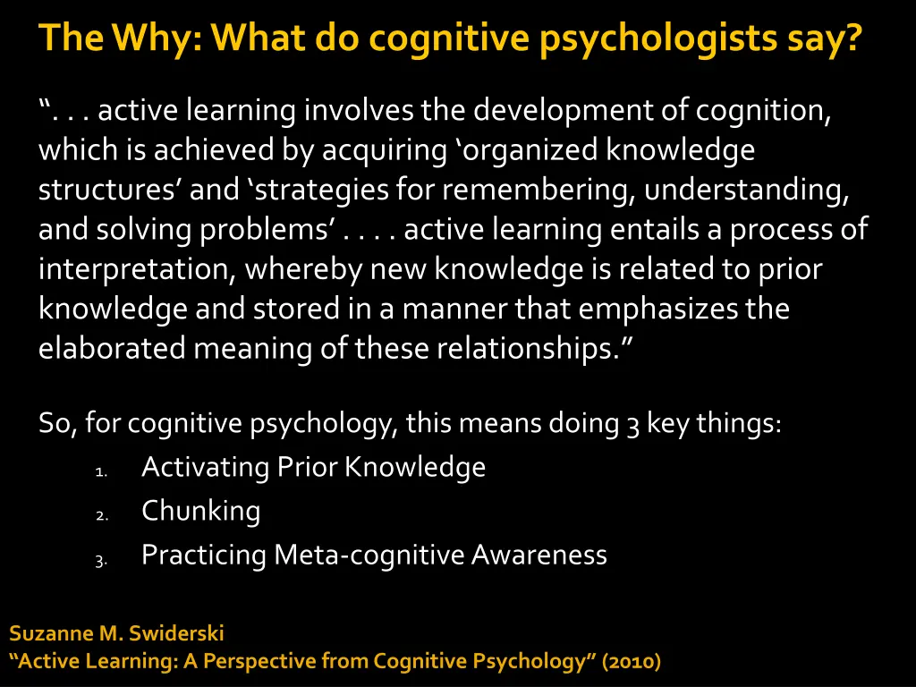 the why what do cognitive psychologists say