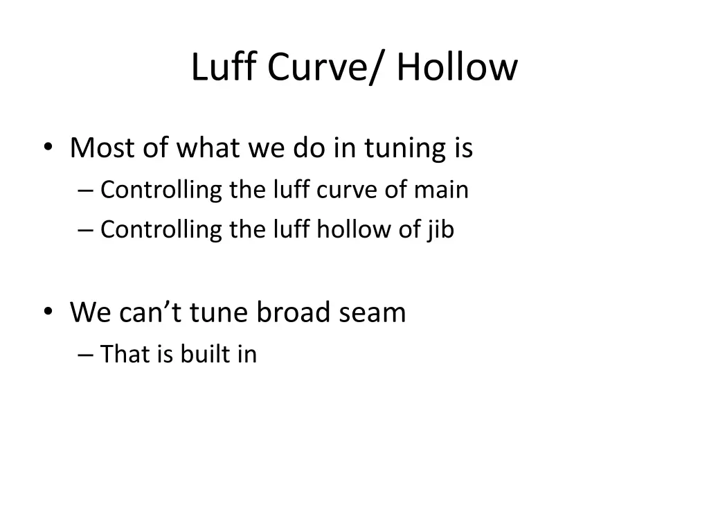 luff curve hollow