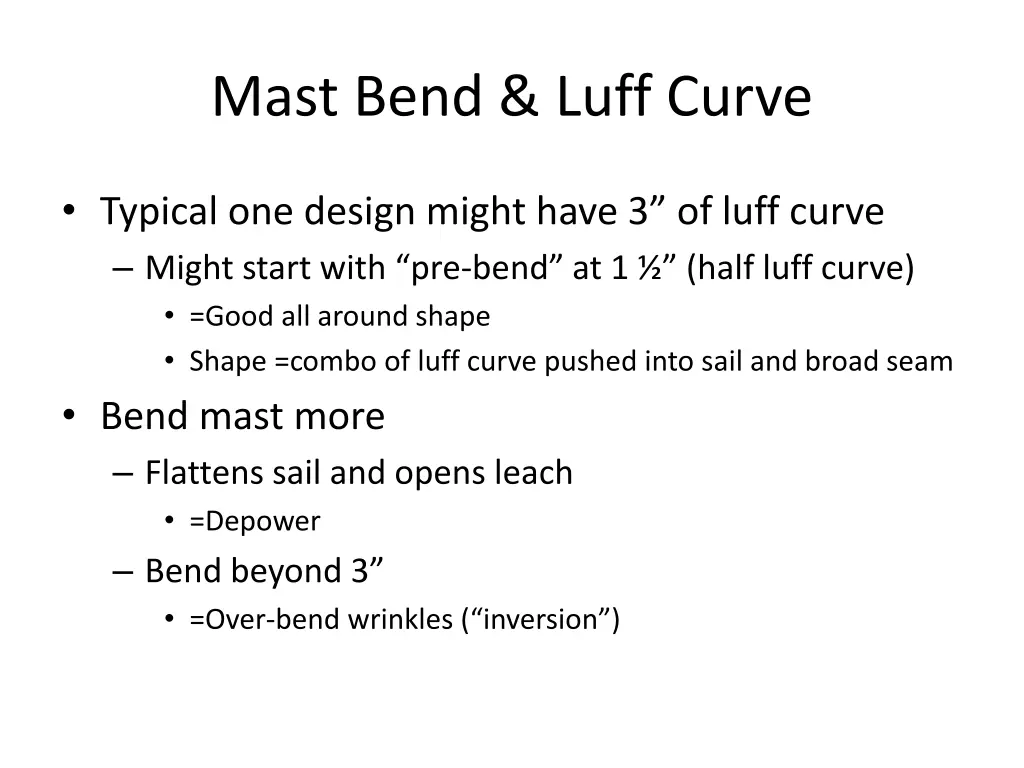 mast bend luff curve