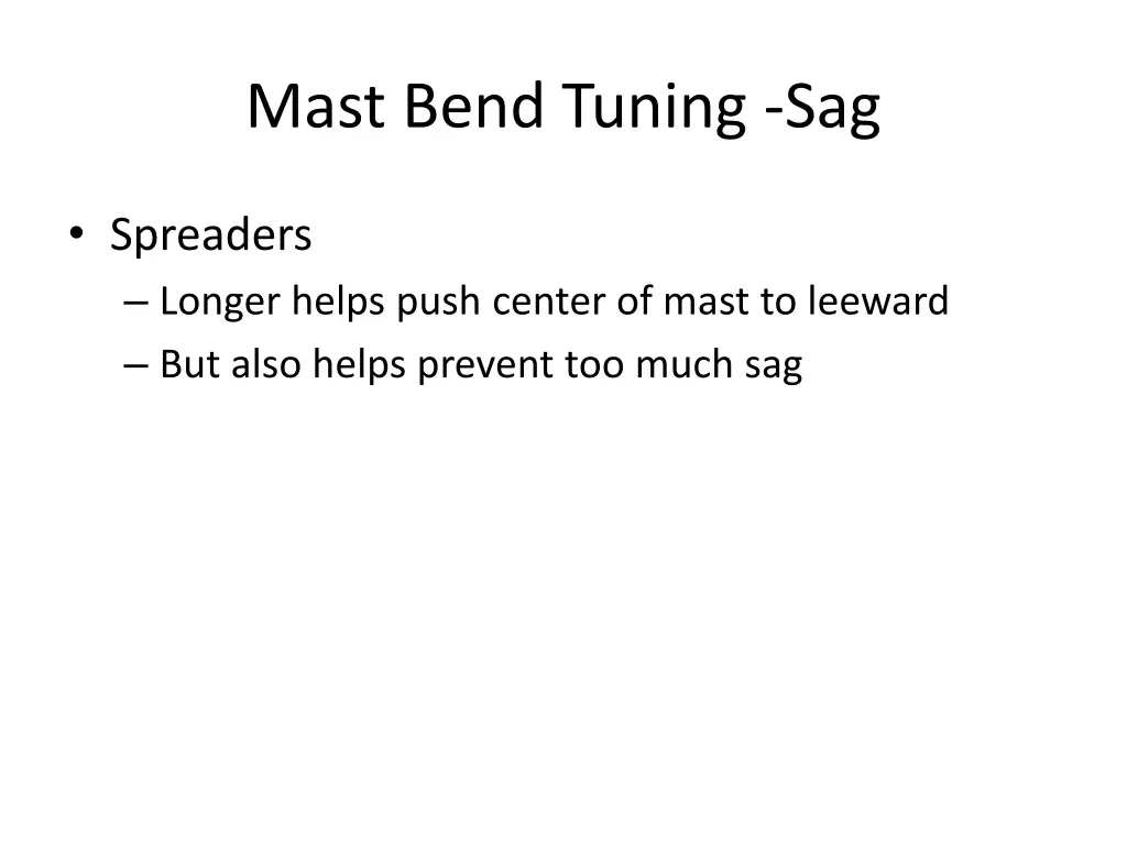 mast bend tuning sag 1