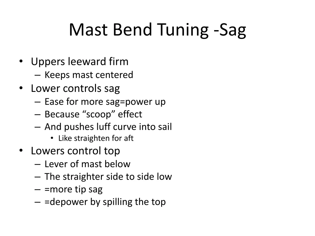 mast bend tuning sag