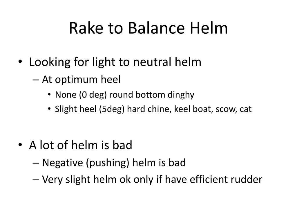 rake to balance helm