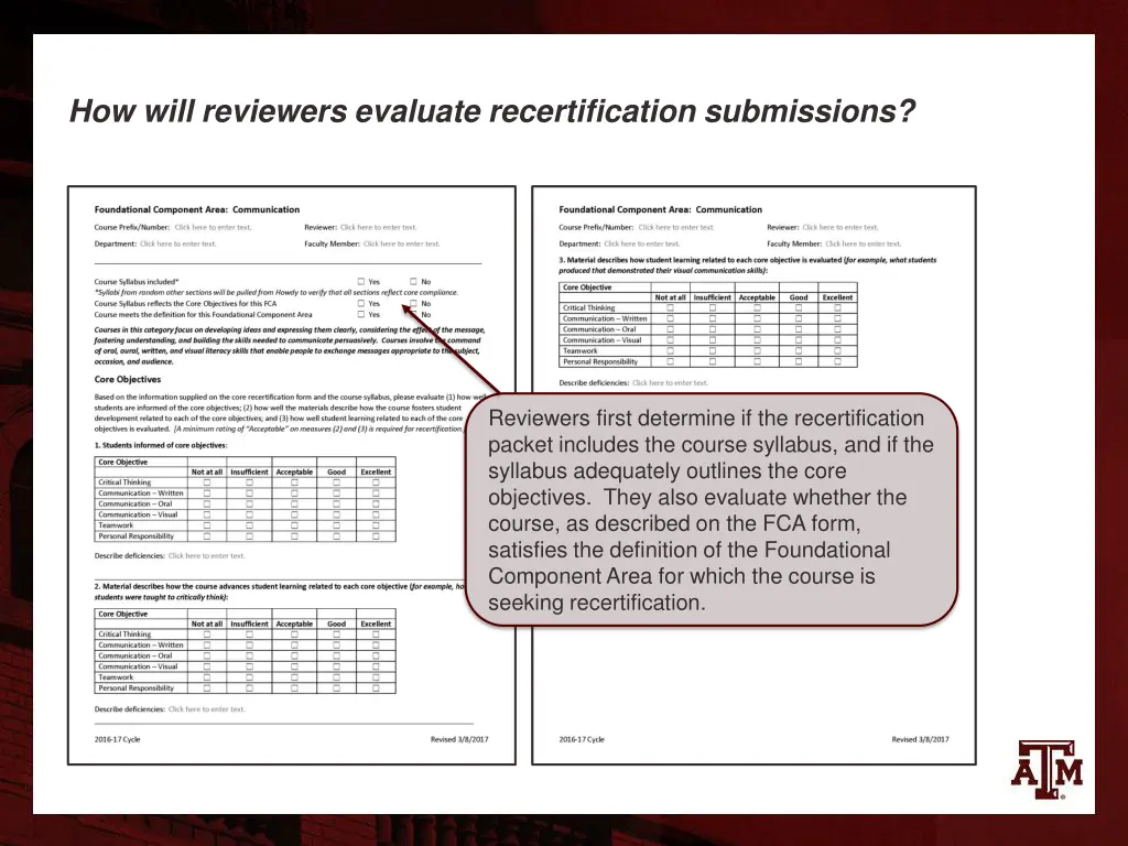 how will reviewers evaluate recertification 1