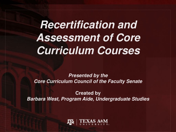 recertification and assessment of core curriculum