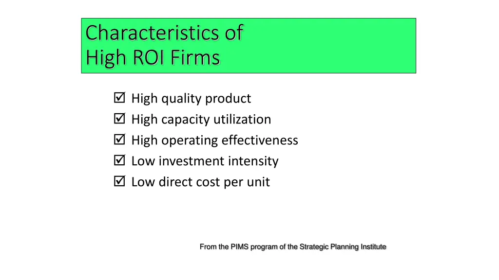 characteristics of high roi firms