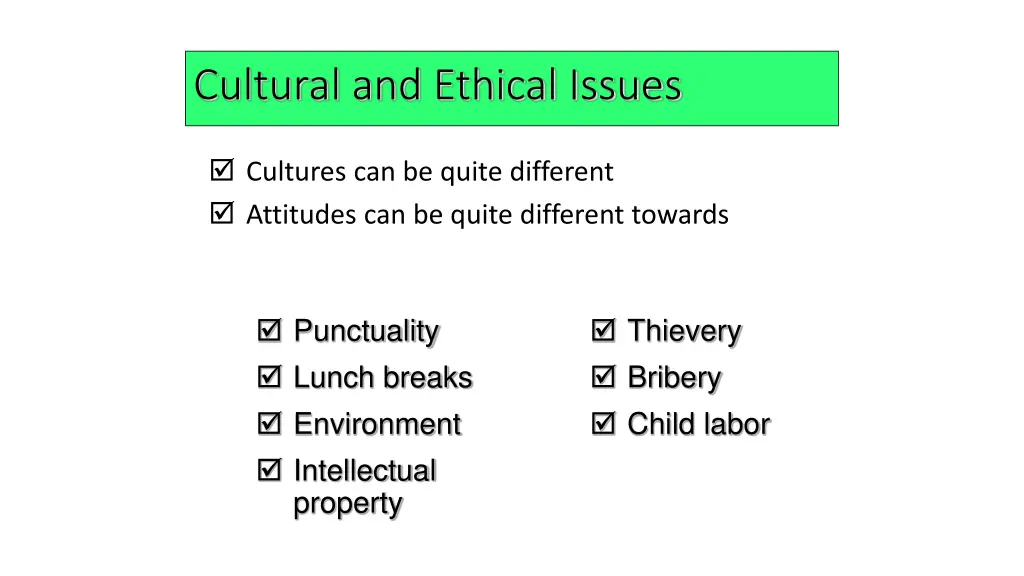 cultural and ethical issues