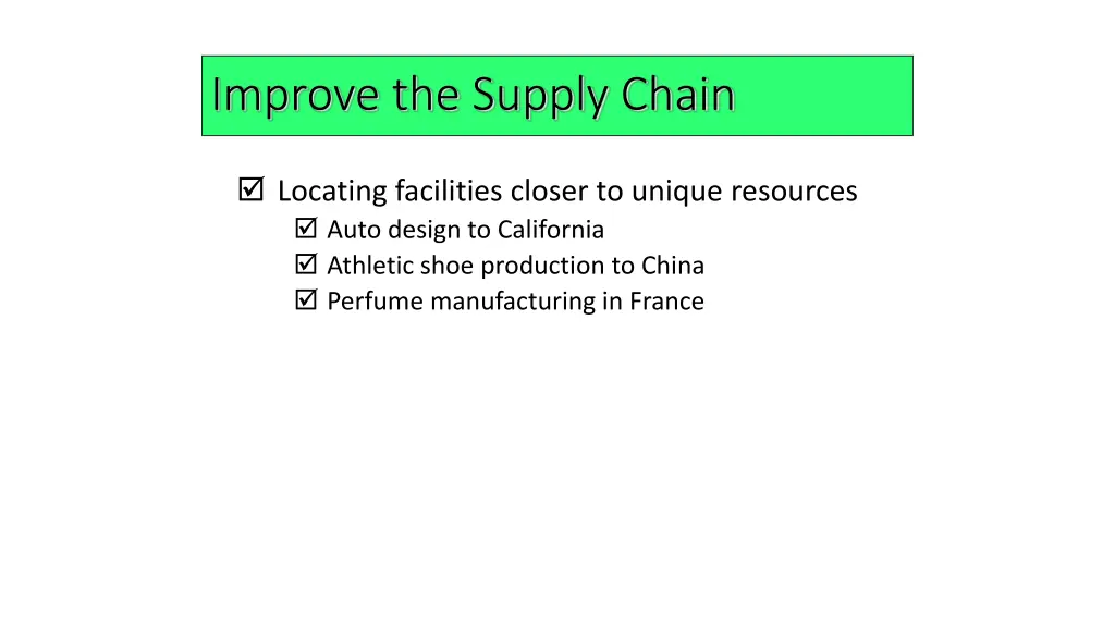 improve the supply chain