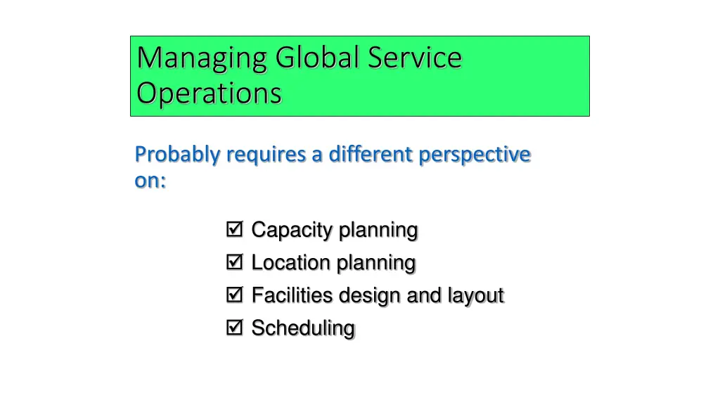 managing global service operations