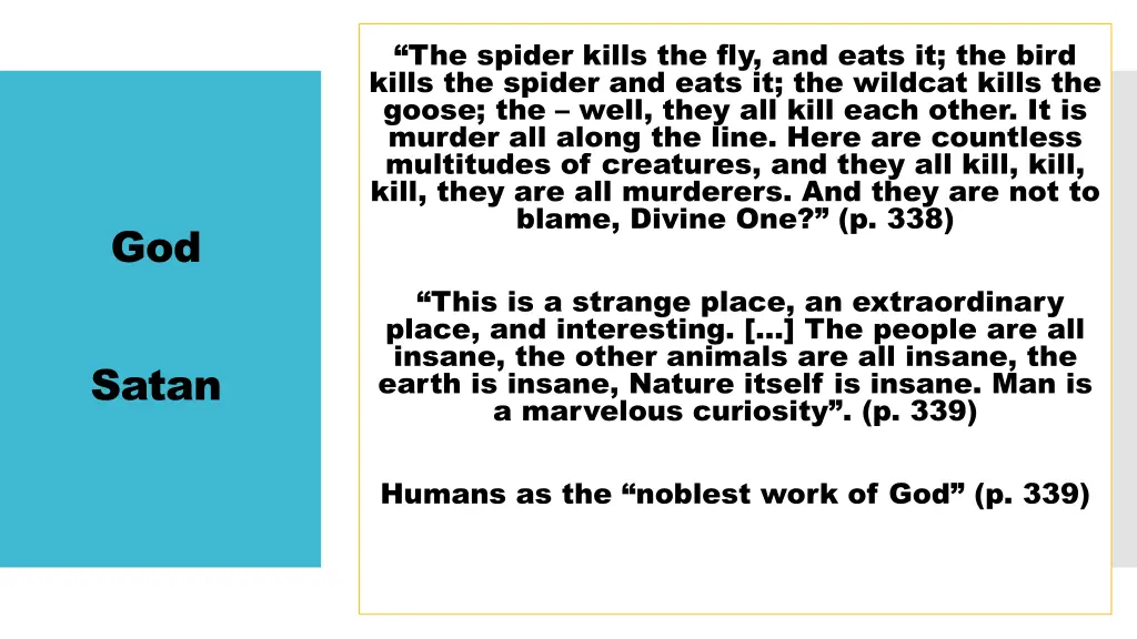 the spider kills the fly and eats it the bird