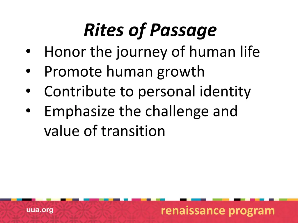 rites of passage honor the journey of human life