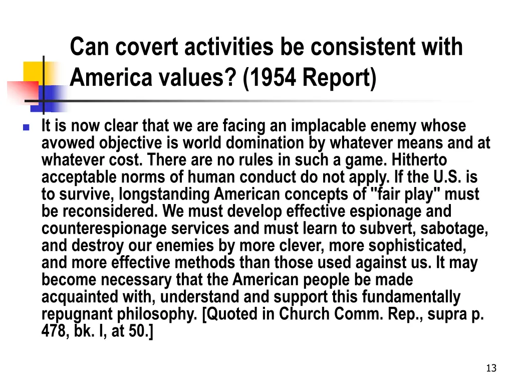 can covert activities be consistent with america