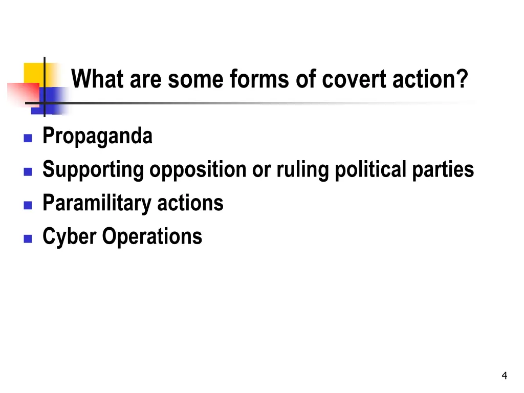 what are some forms of covert action