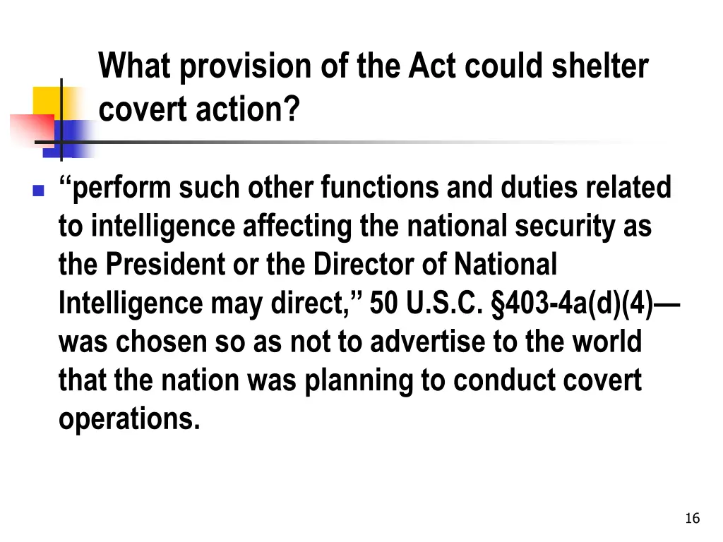 what provision of the act could shelter covert