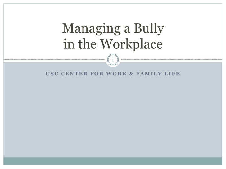 managing a bully in the workplace