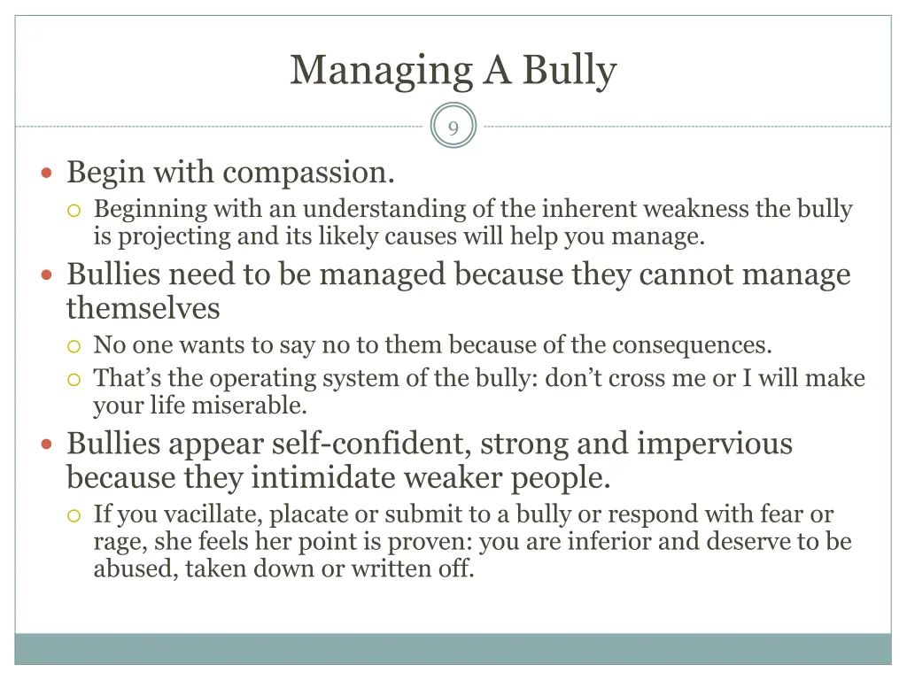 managing a bully