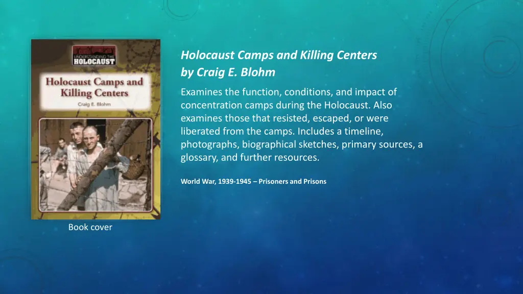 holocaust camps and killing centers by craig