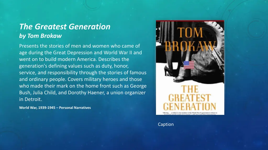 the greatest generation by tom brokaw