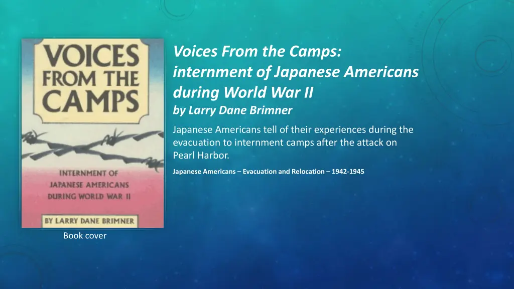 voices from the camps internment of japanese