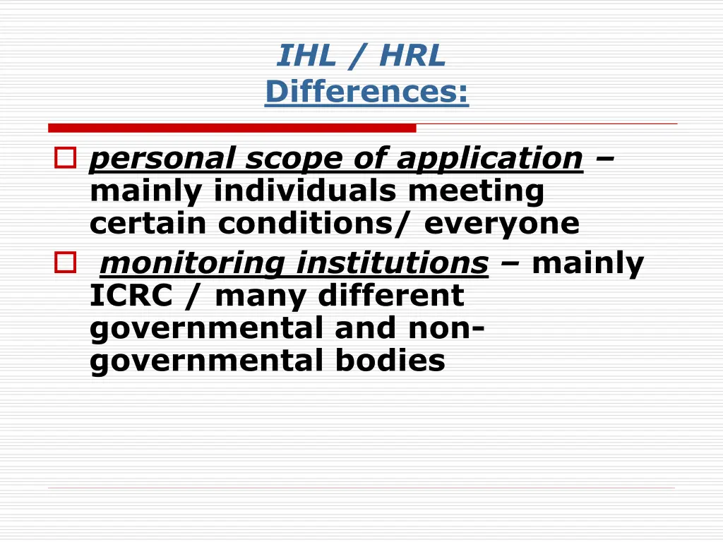 ihl hrl differences 2