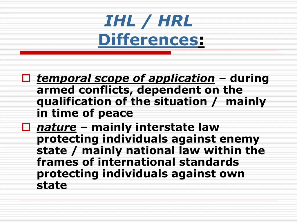 ihl hrl differences