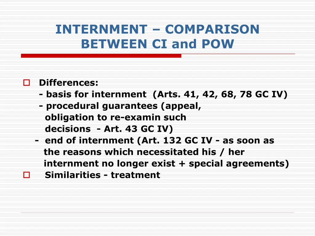 internment comparison between ci and pow