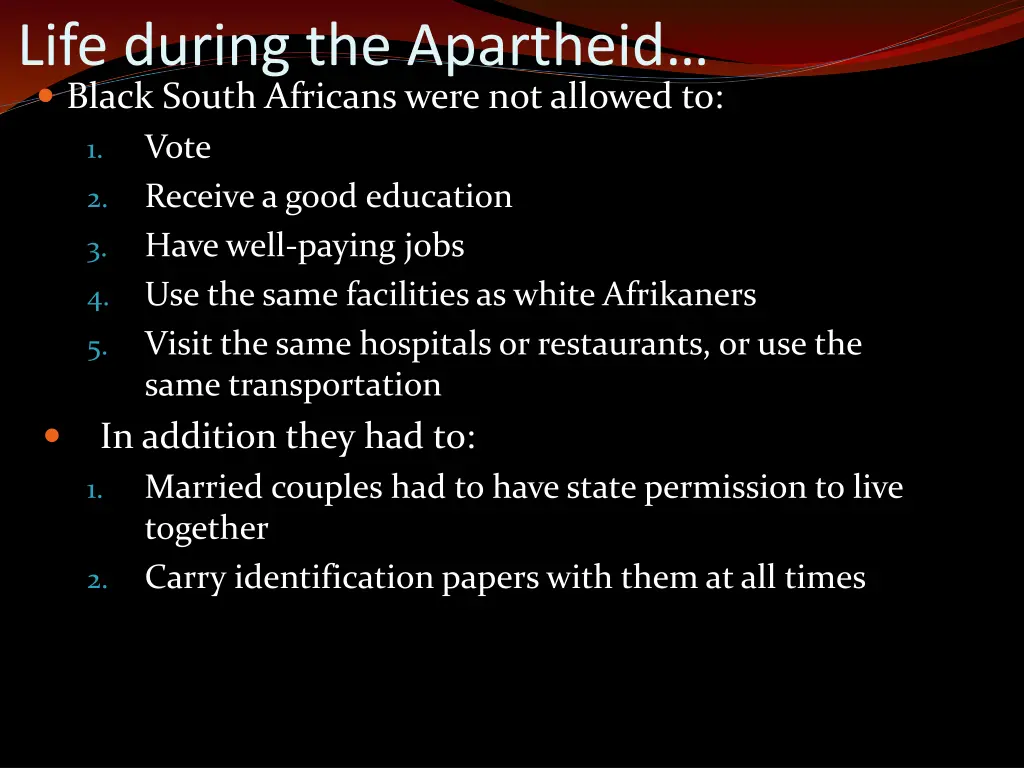 life during the apartheid black south africans