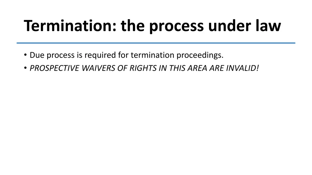 termination the process under law