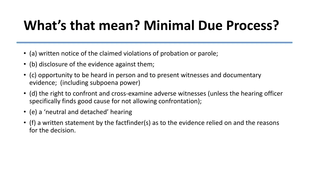 what s that mean minimal due process