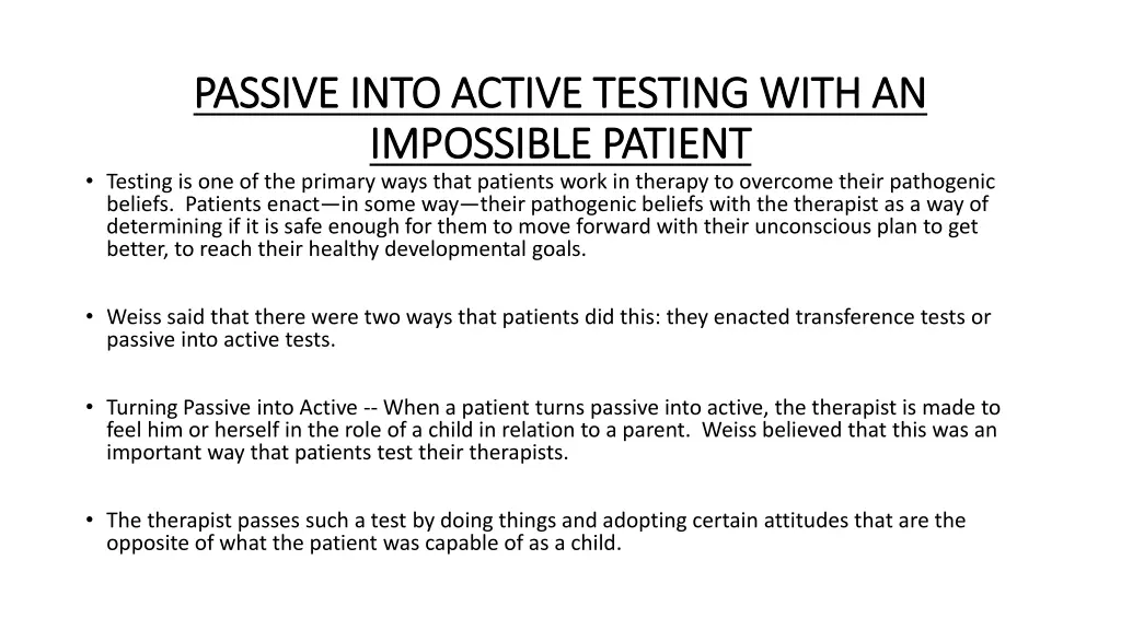 passive into active testing with an passive into