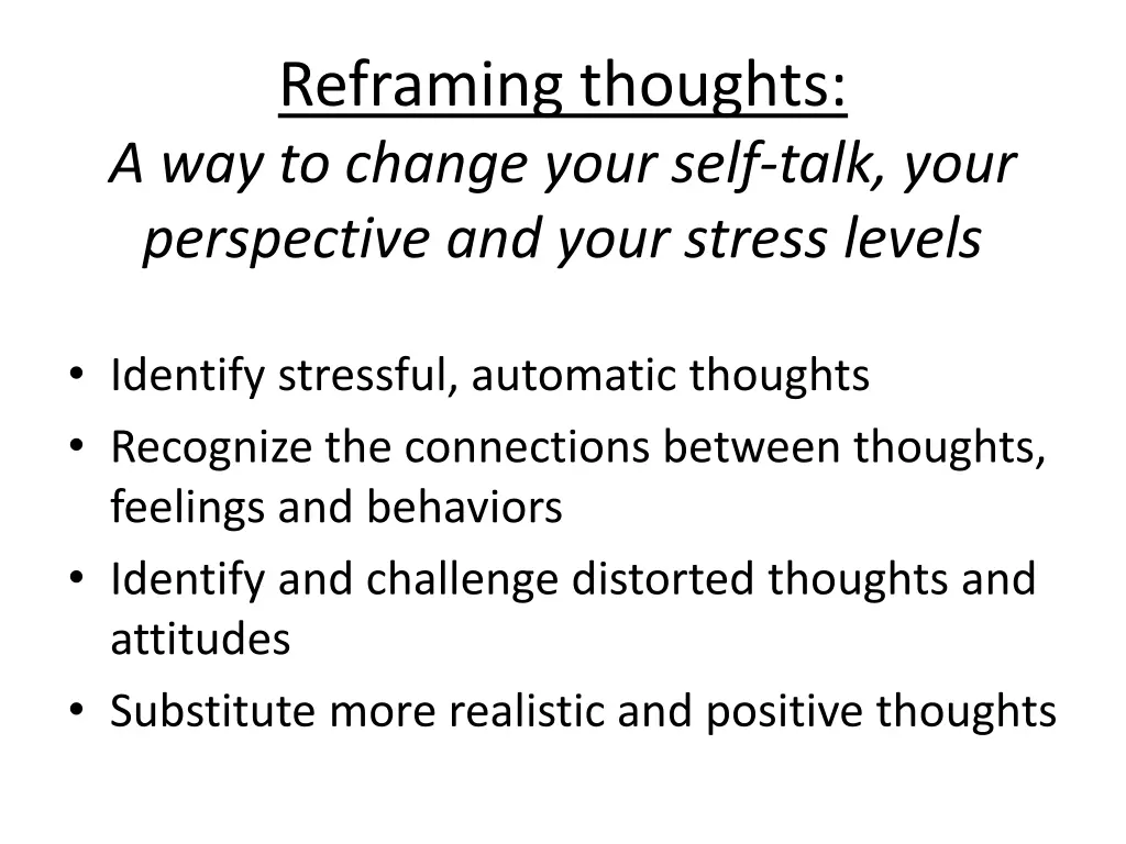 reframing thoughts a way to change your self talk