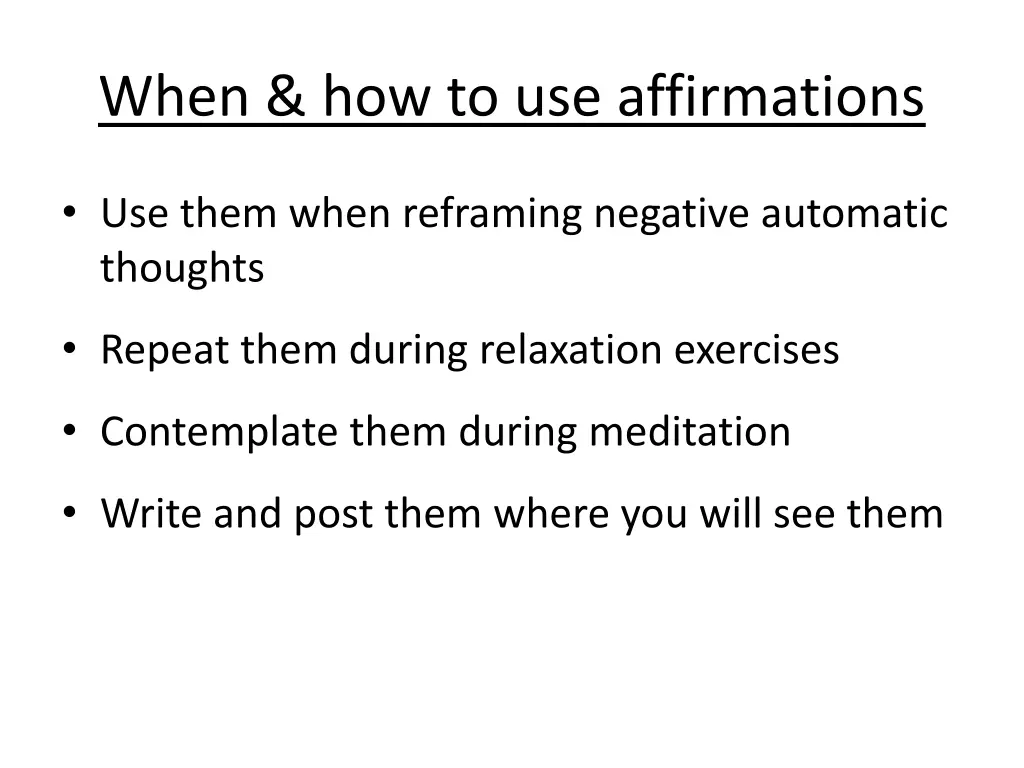 when how to use affirmations