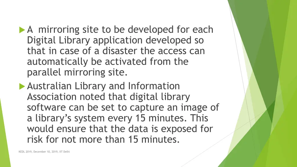 a mirroring site to be developed for each digital