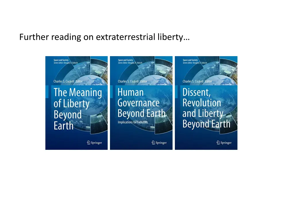 further reading on extraterrestrial liberty